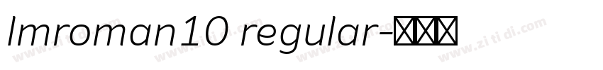 lmroman10 regular字体转换